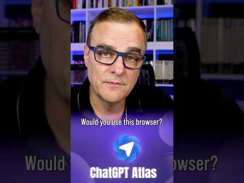 Would you use the ChatGPT Atlas Browser?